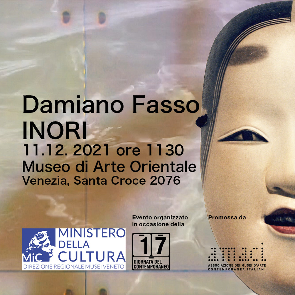 MUSEO D'ARTE ORIENTALE DI VENEZIA | Inori, di Damiano Fasso | 11-19 dicembre 2021